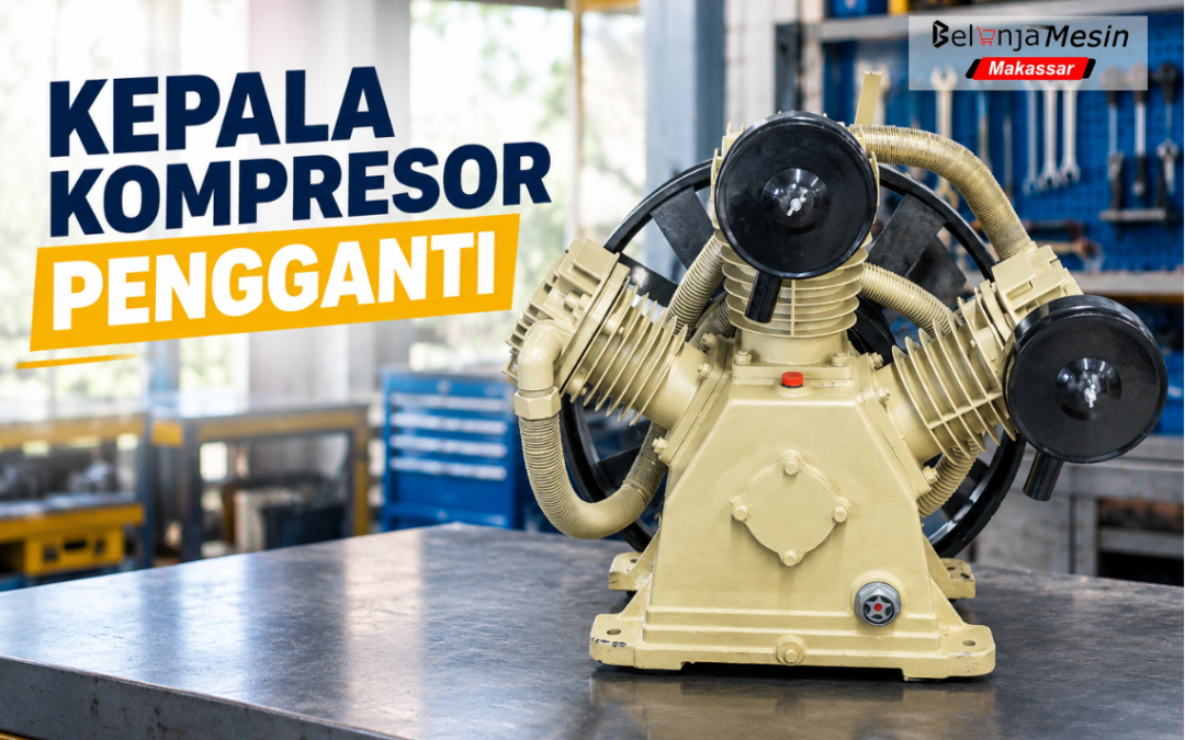 Kepala Kompresor: Hal yang Perlu Diperiksa Sebelum Membeli Unit Baru